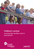 Children’s Centres: ensuring that families most in need benefit